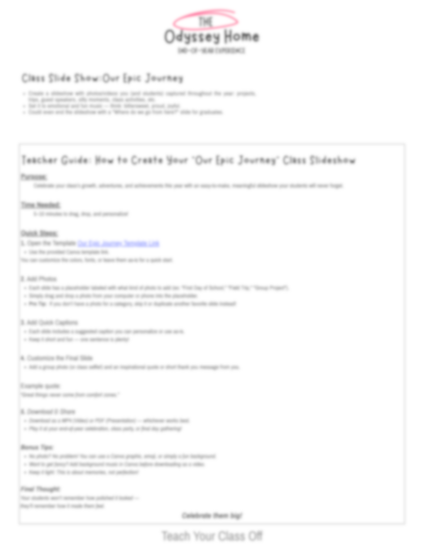 The Odyssey Home-End-Of-Year Classroom Experience