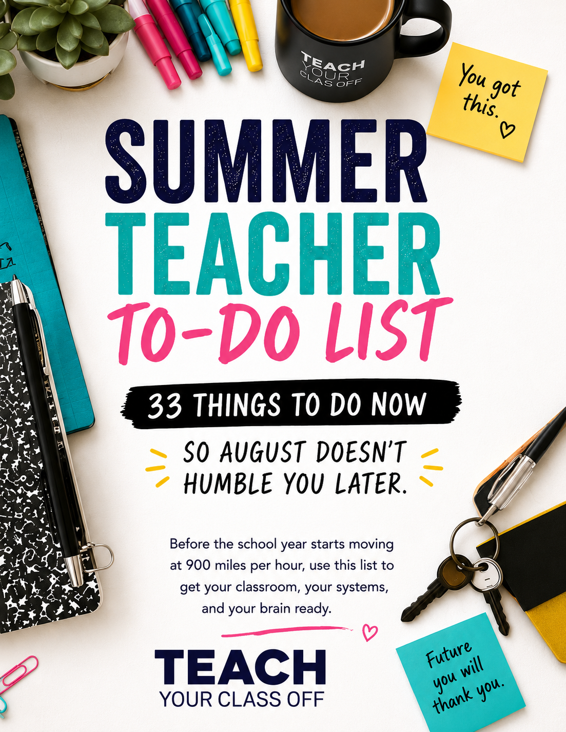 FREE Summer Teacher To-Do List (2026): 37 Things to Do Now So August Doesn't Humble You Later