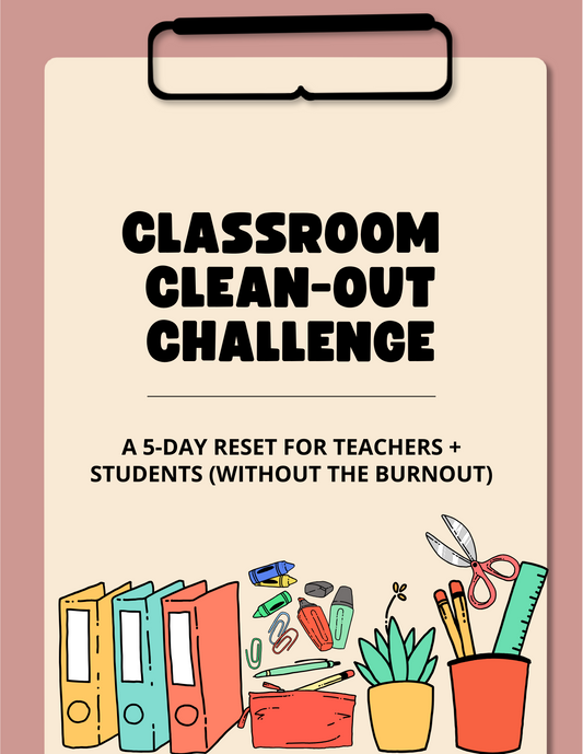Classroom Clean-Out Challenge