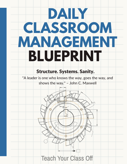 Classroom Management Blueprint