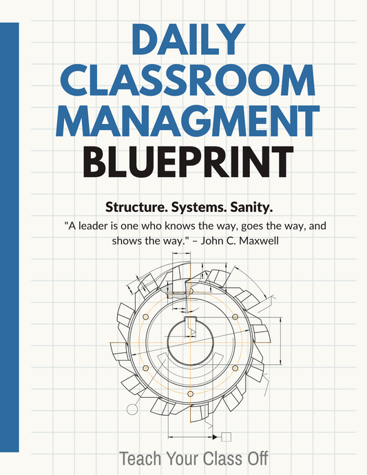 Classroom Management Blueprint