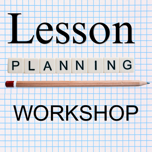 Lesson Planning Workshop
