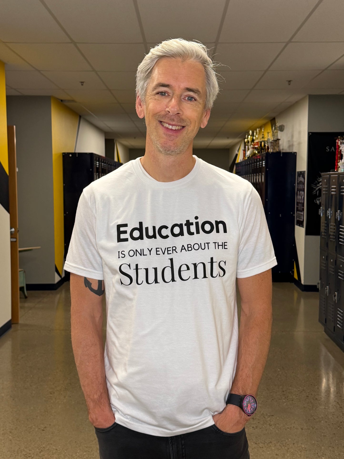 Education is Only Ever About Students T-shirt