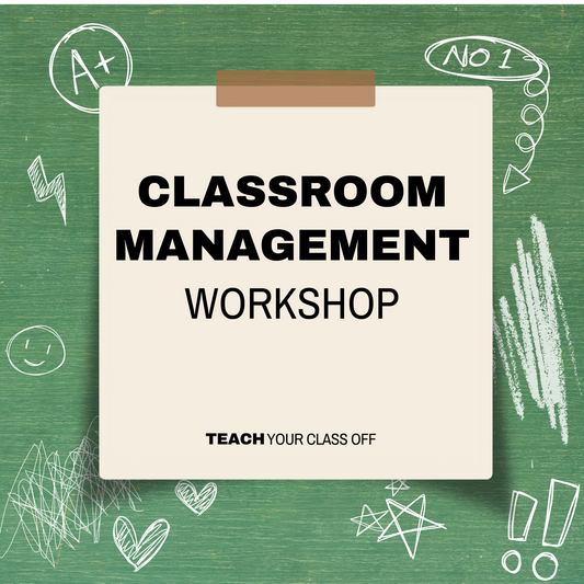 Classroom Management Workshop Series